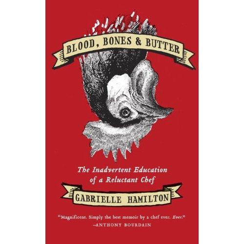 Blood-Bones-And-Butter-Gabrielle-Hamilton